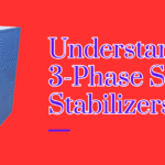 Understanding 3-Phase Servo Stabilizers